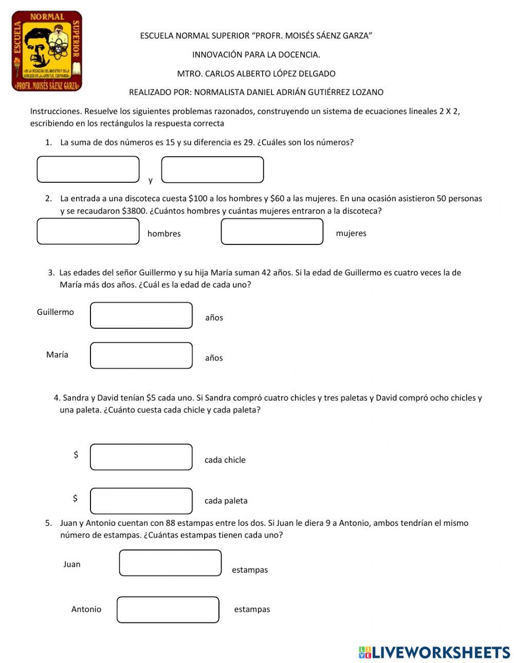 Problemas razonados de Sistemas de Ecuaciones Lineales