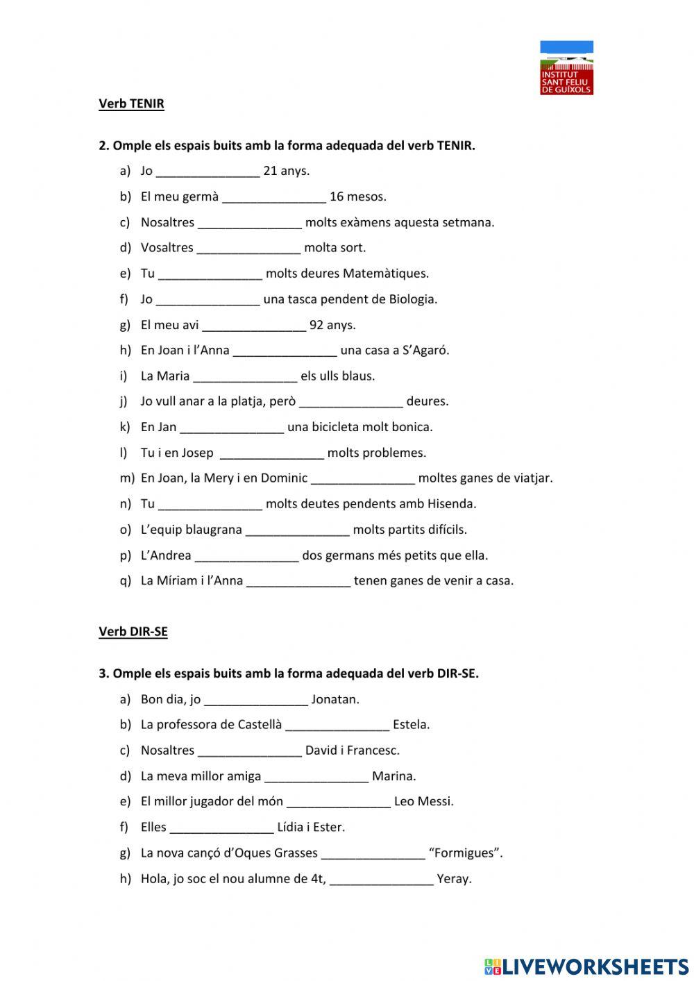 Verbs ser, tenir i dir-se