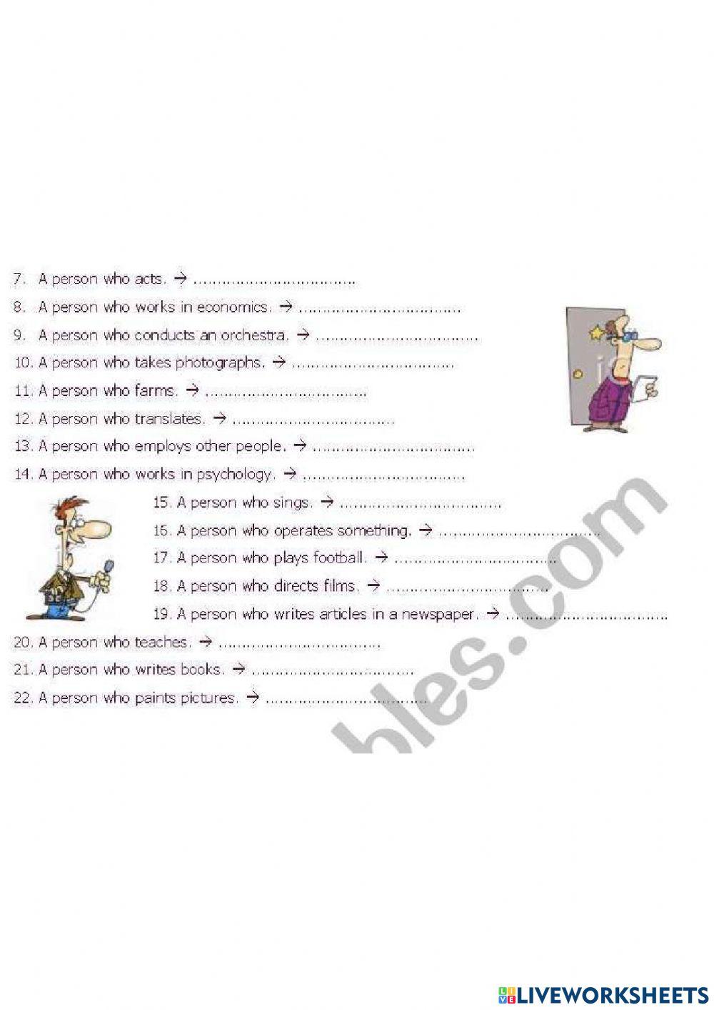 Suffixes: - er, -or and -ist for people