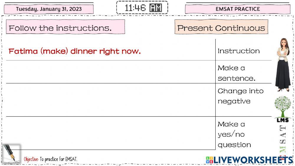 EMSAT- Present Continuous
