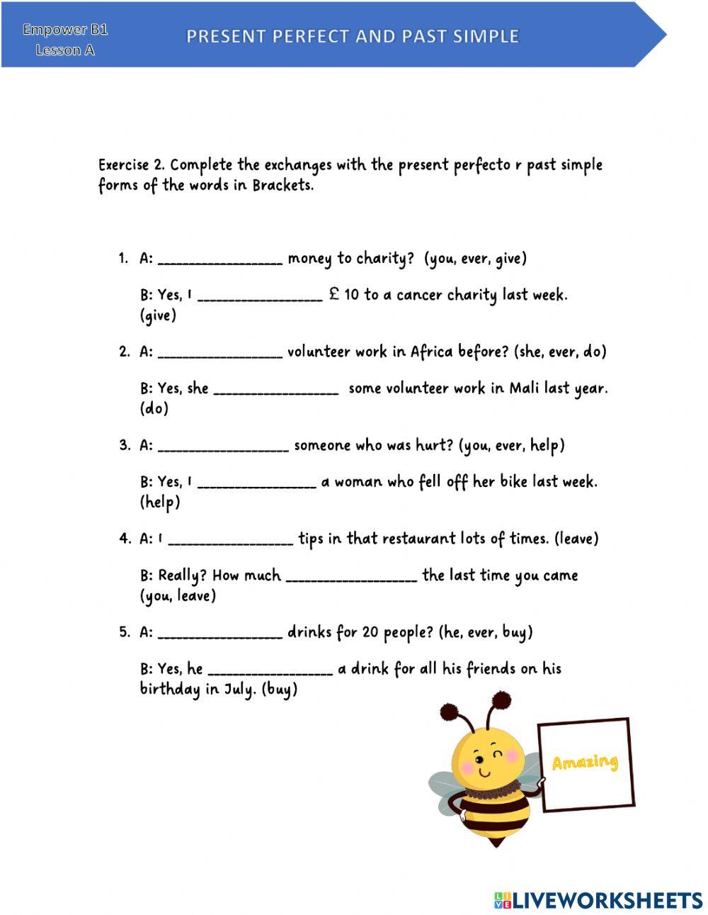 Present Perfect and Past Simple