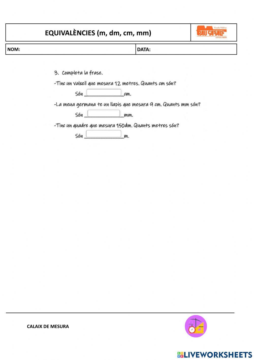 EQUIVALÈNCIES (m, dm, cm, mm)