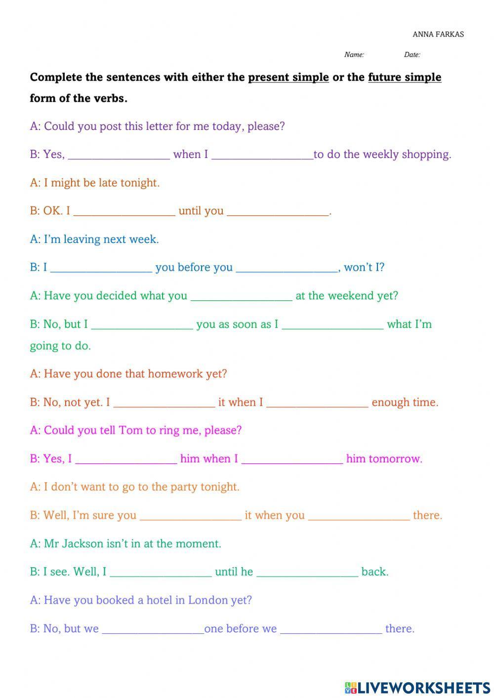 Present simple, future simple-will