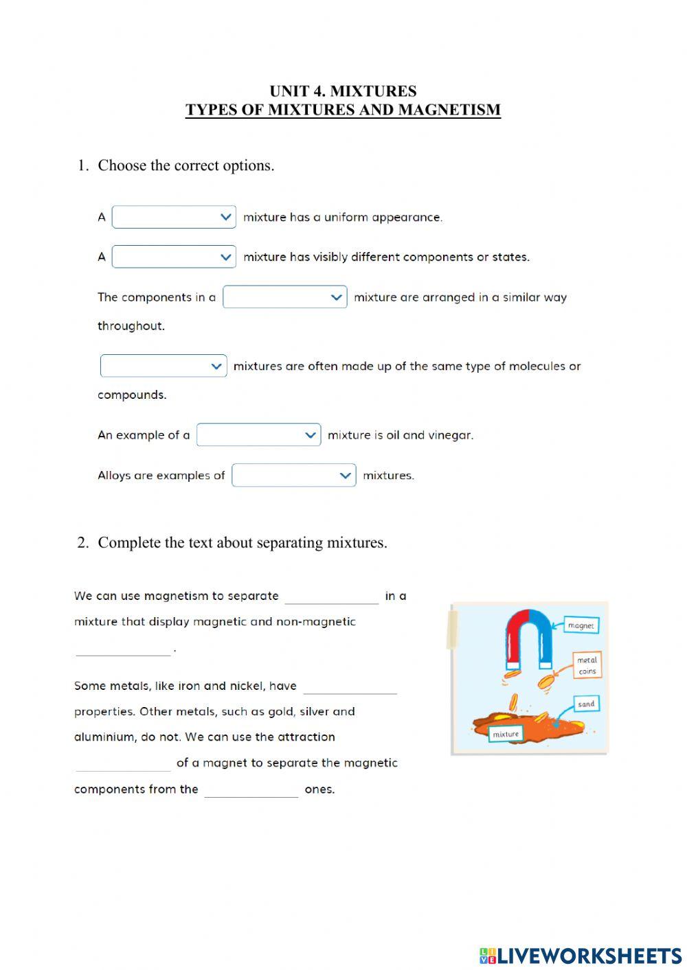 4.2 Mixtures. Mixtures and Magnetism