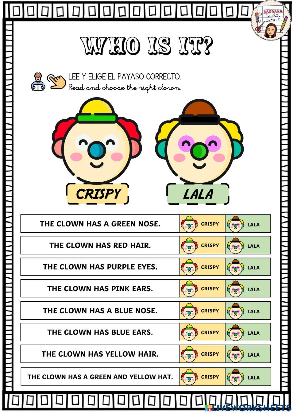 Read and choose the correct clown