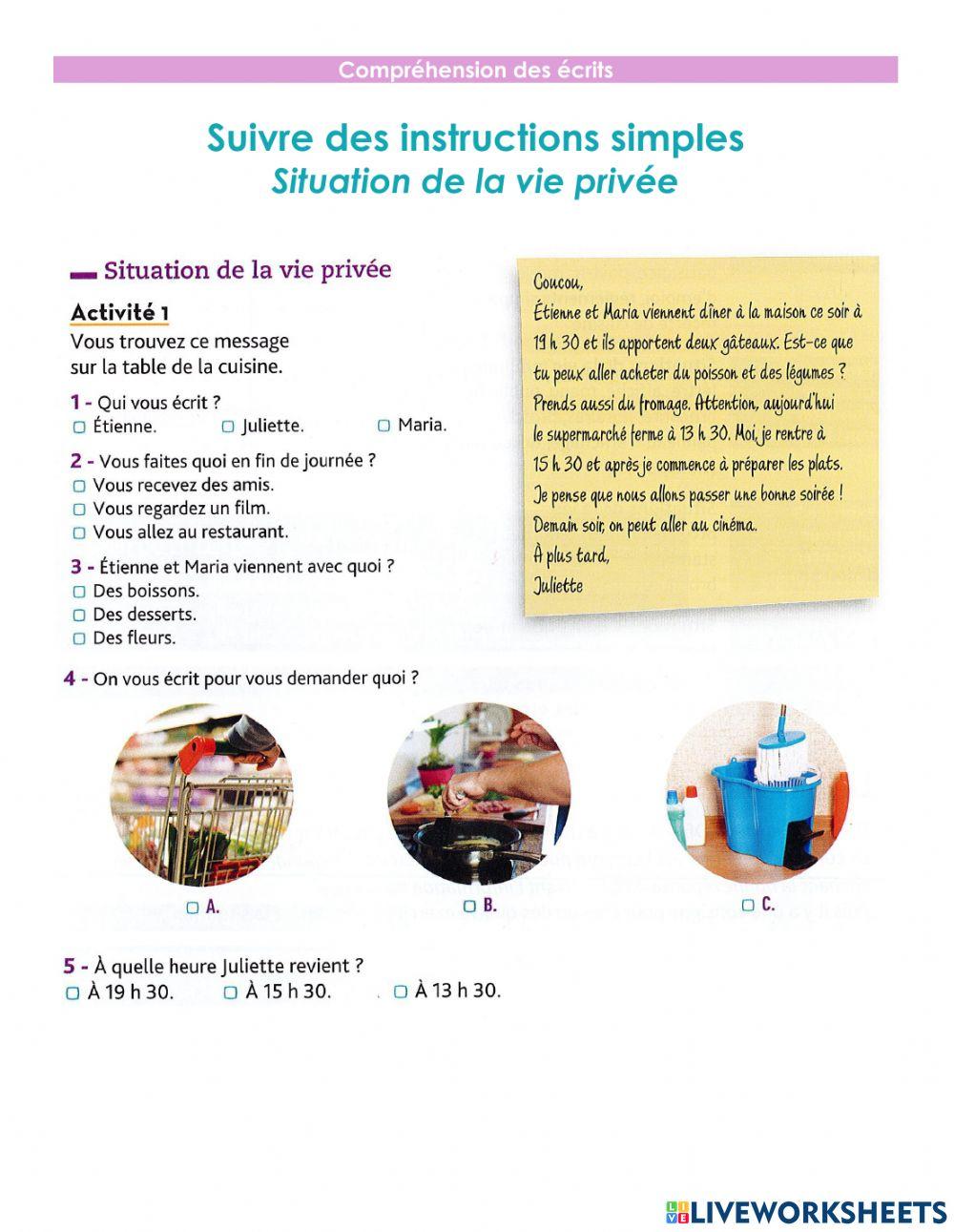 Suivre des instructions simples - situation de la vie privée