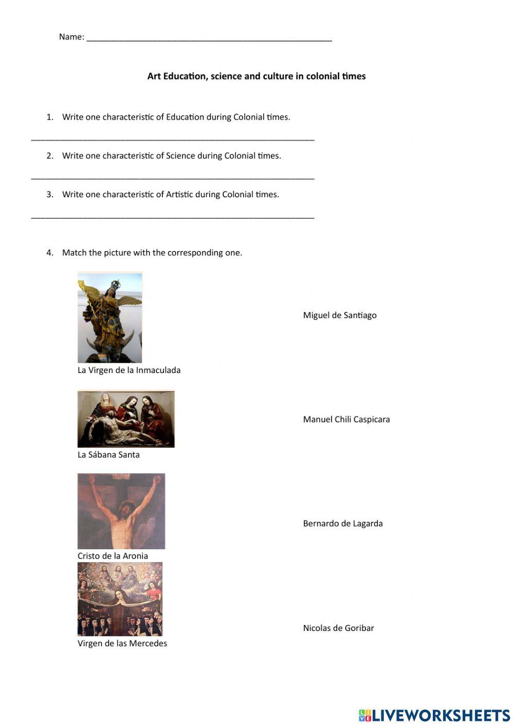 Art, Education, during the colonial times.