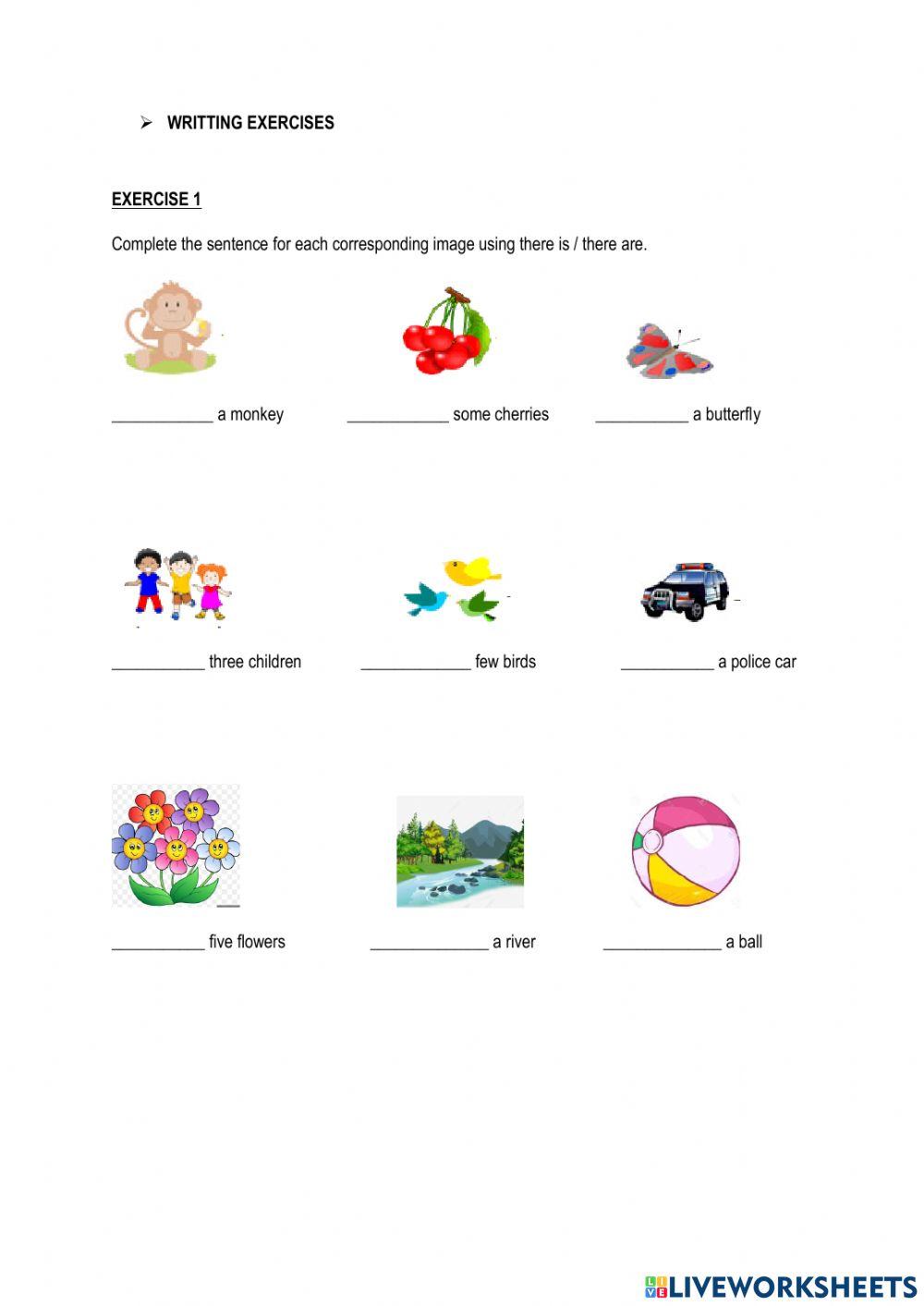 There is - There are