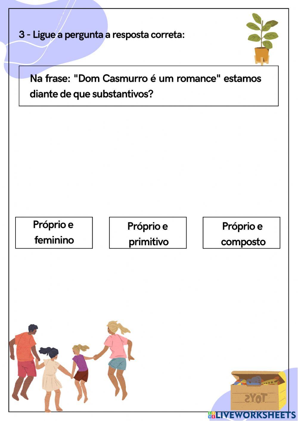 Substantivos próprios e comuns