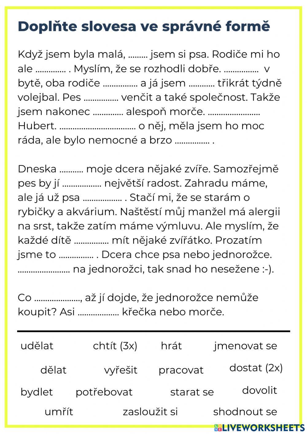 Slovesa - doplňovaní správné formy