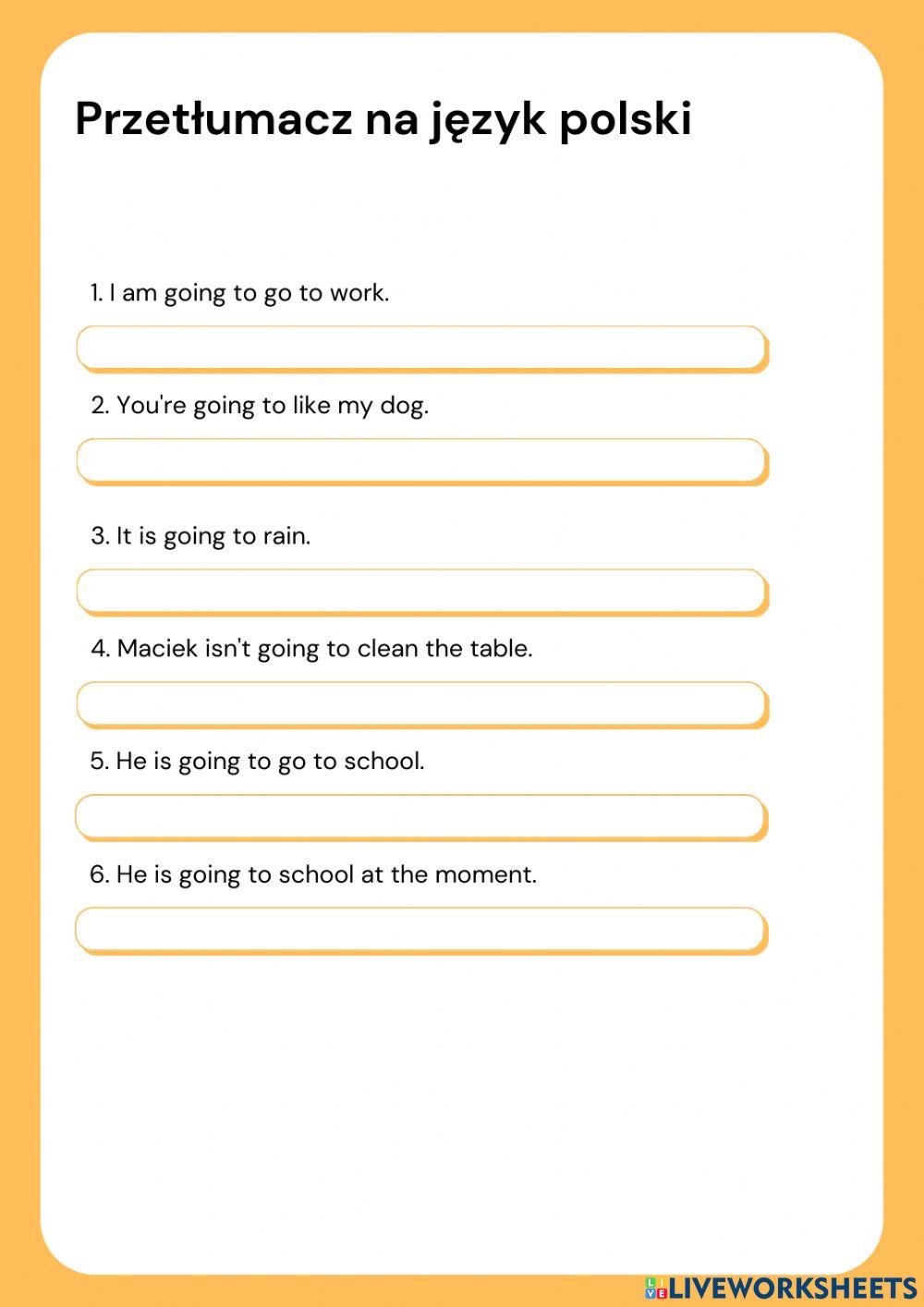 Going to translating