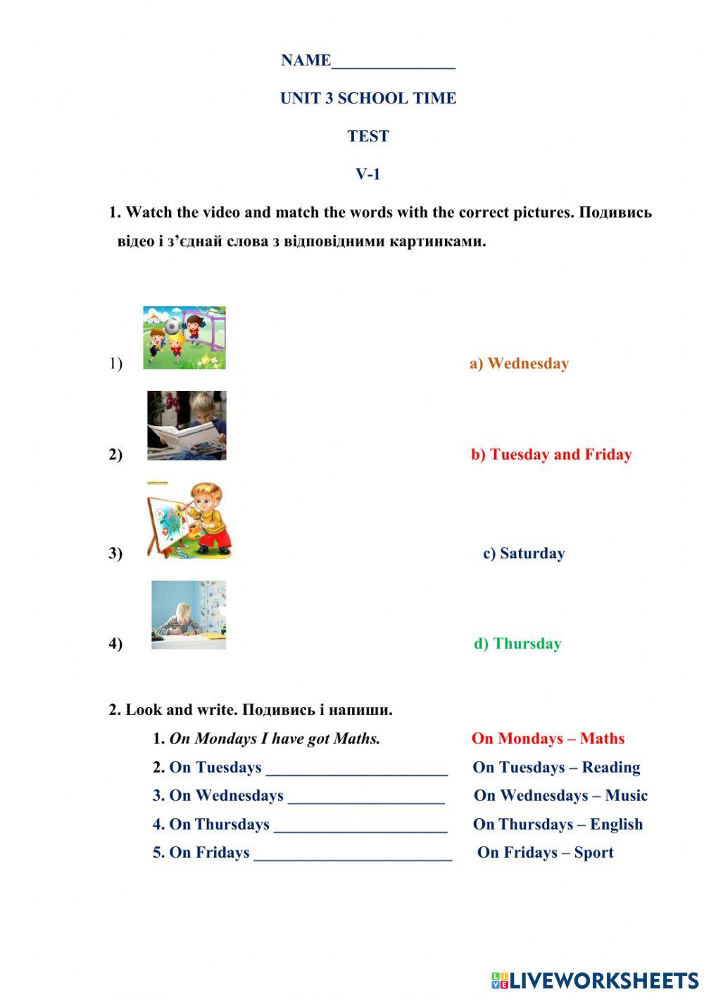 Test 3 form Unit 3 School time