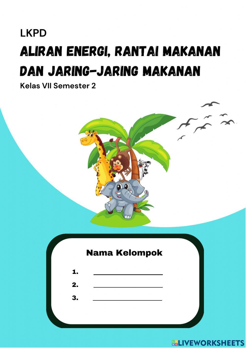 LKPD Aliran Energi, Rantai Makanan dan Jaring-jaring Makanan