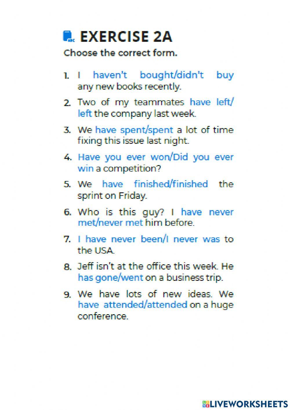 Past Simple and Present Perfect