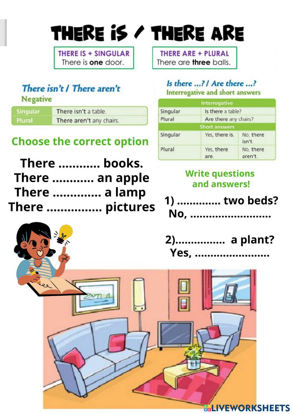 There is - There  are