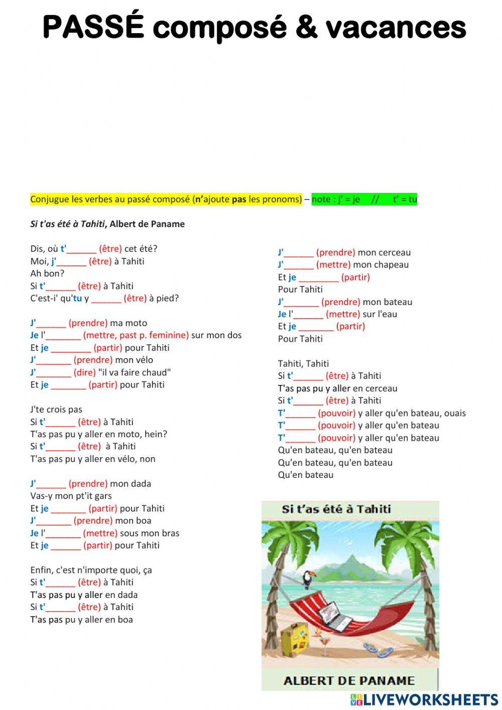 Passé composé - Si t'as été à Tahiti