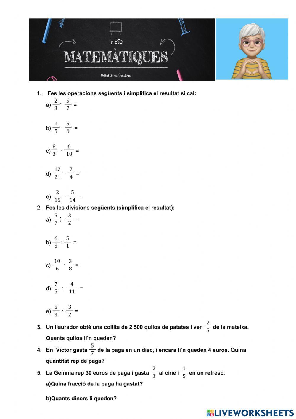 Fraccions: multiplicació i divisió
