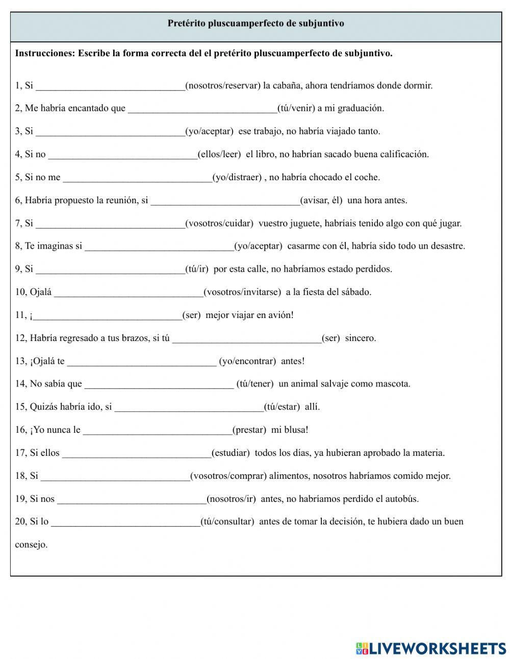 Pr ctica Pret rito Pluscuamperfecto De Subjuntivo 2 0 Online Exercise pr-ctica-pret-rito-pluscuamperfecto-de-subjuntivo-2-0-online-exercise