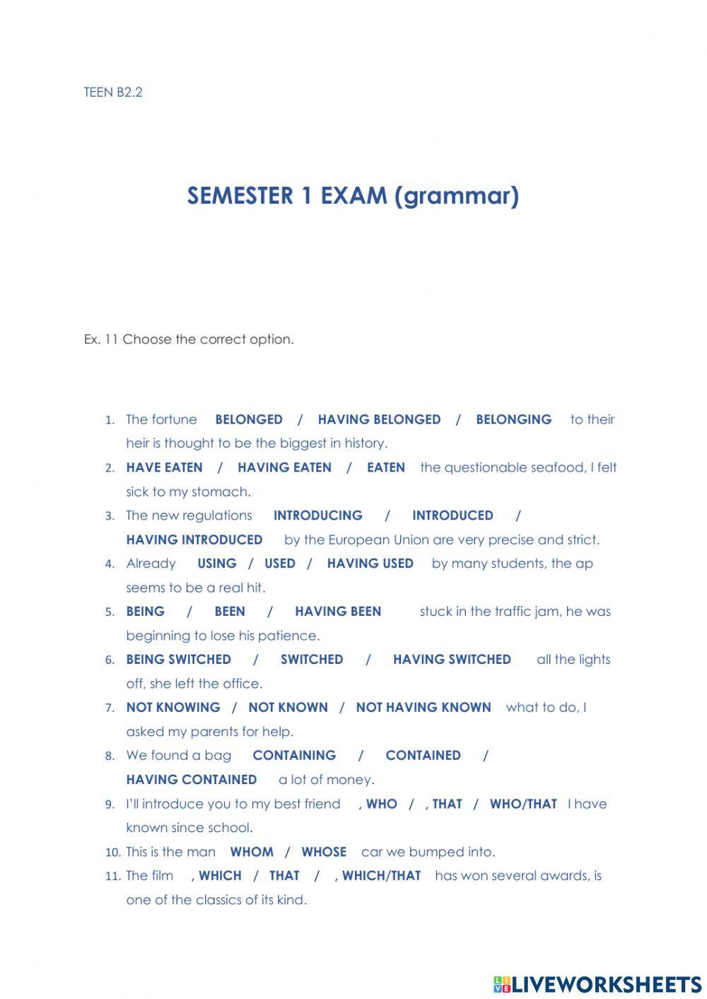 TEEN B2.2 - SEMESTER 1 EXAM GRAMMAR (Pioneer B2, modules 7-9 extra)