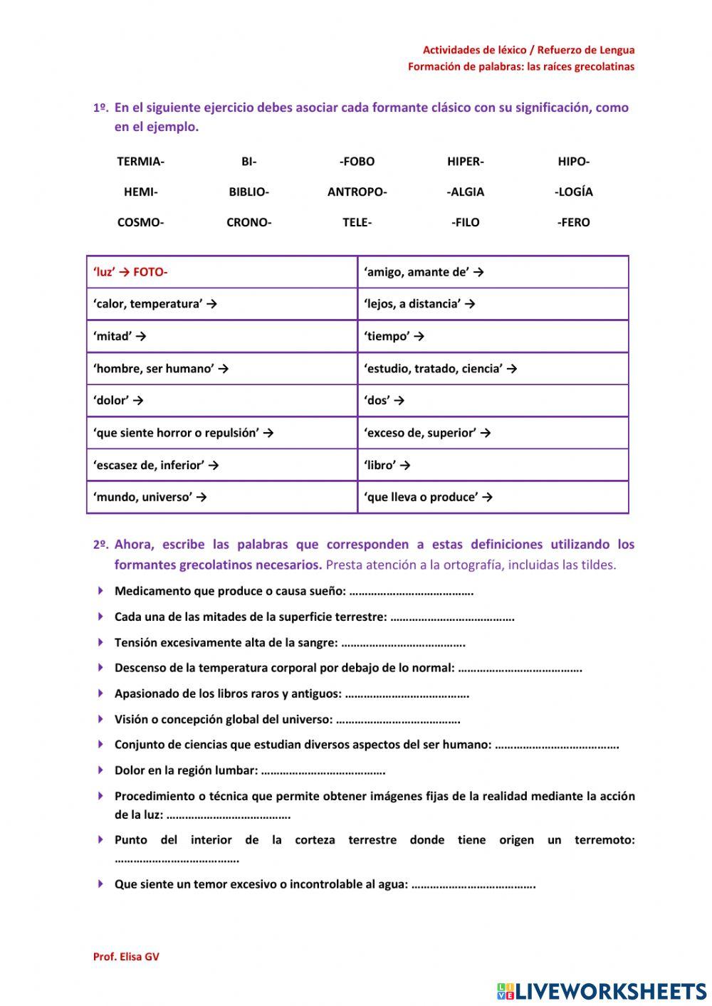 Palabras con formantes grecolatinos