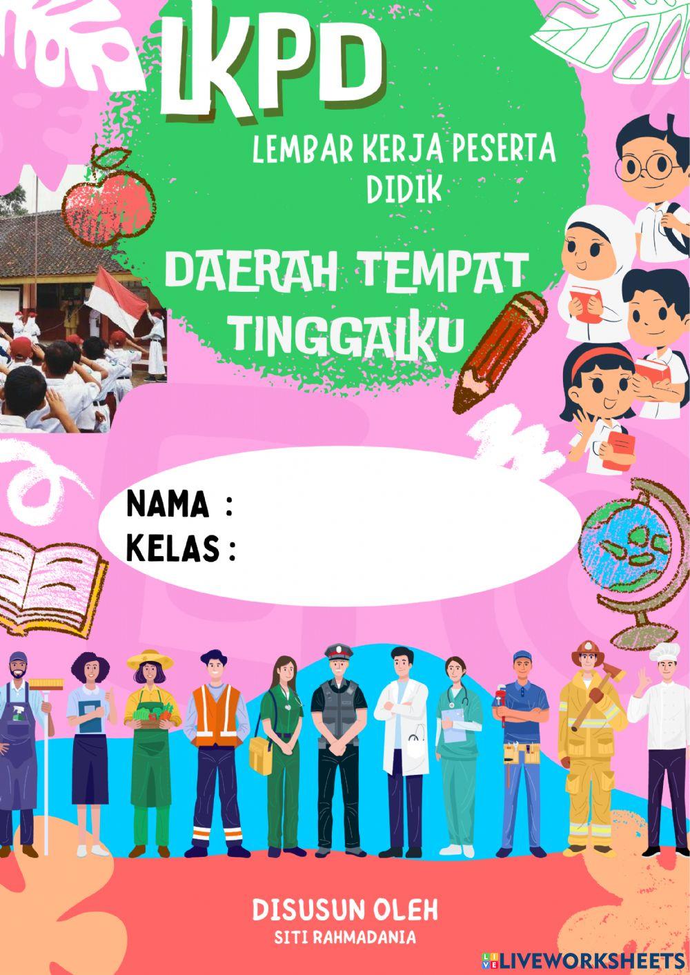 Lembar Kerja Peserta Didik Kelas IV TEMA 8 DAERAH DAN TEMPAT TINGGALKU