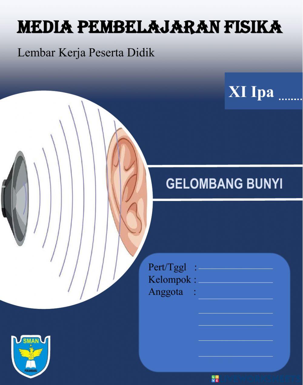 E-LKPD Gelombang Bunyi : Pertemuan 1