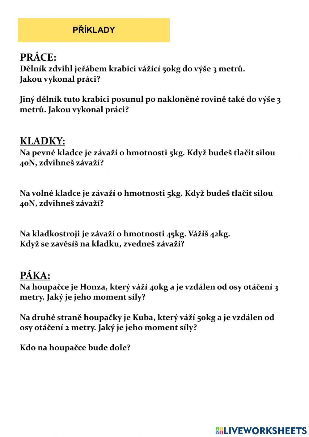 Jednoduché stroje (nakloněná rovina, kladka, páka)