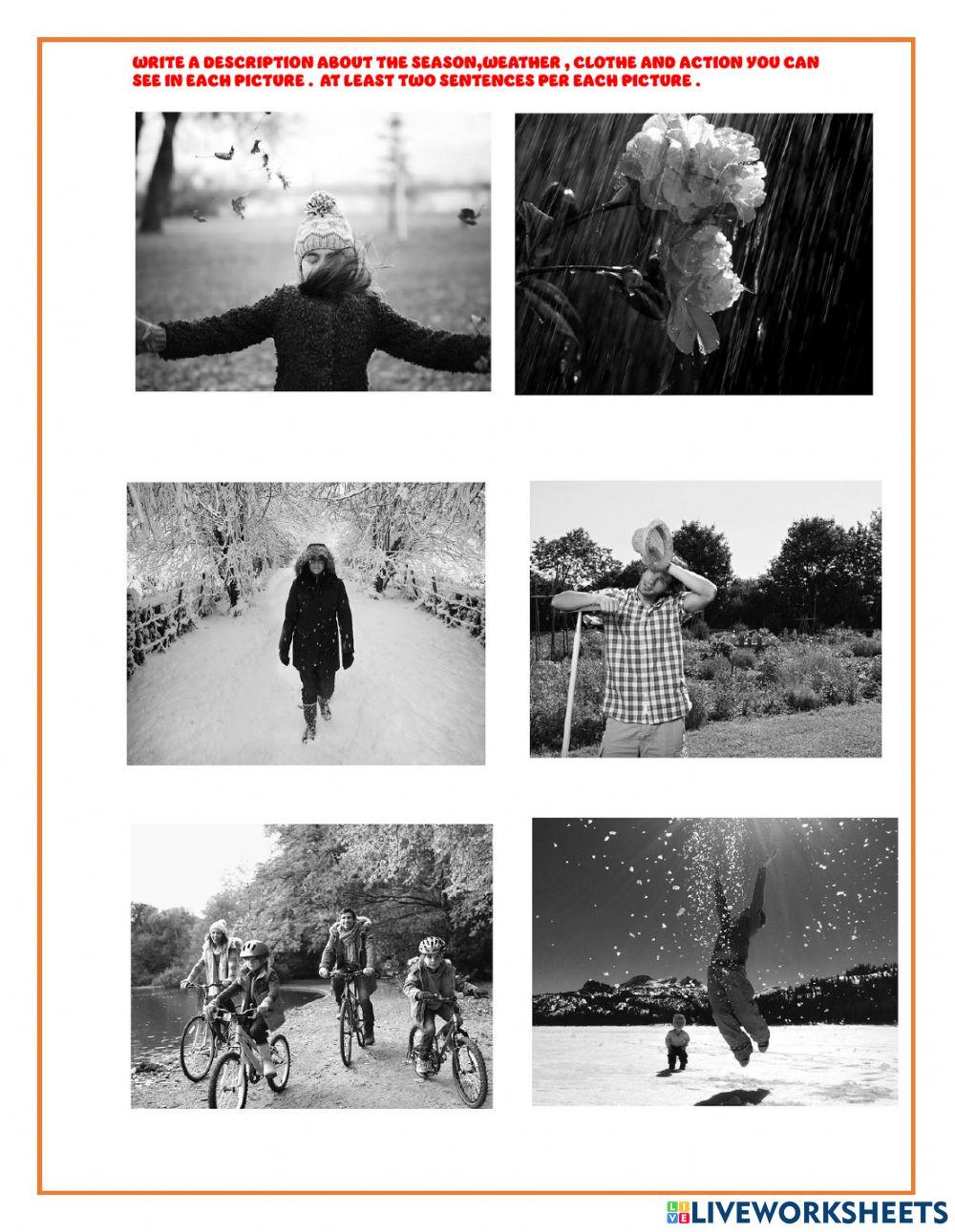 What season is it ? How is the weather?