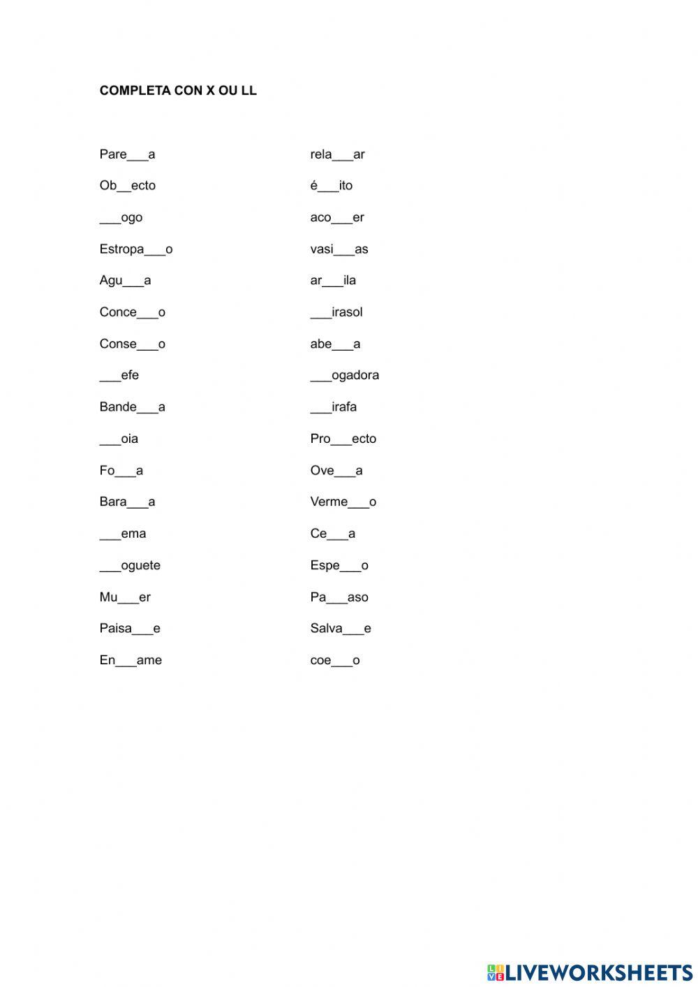 Completa con x ou ll