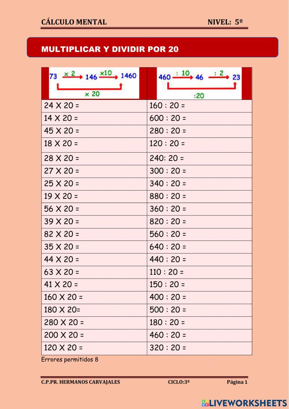 Multiplicar y dividir por 20