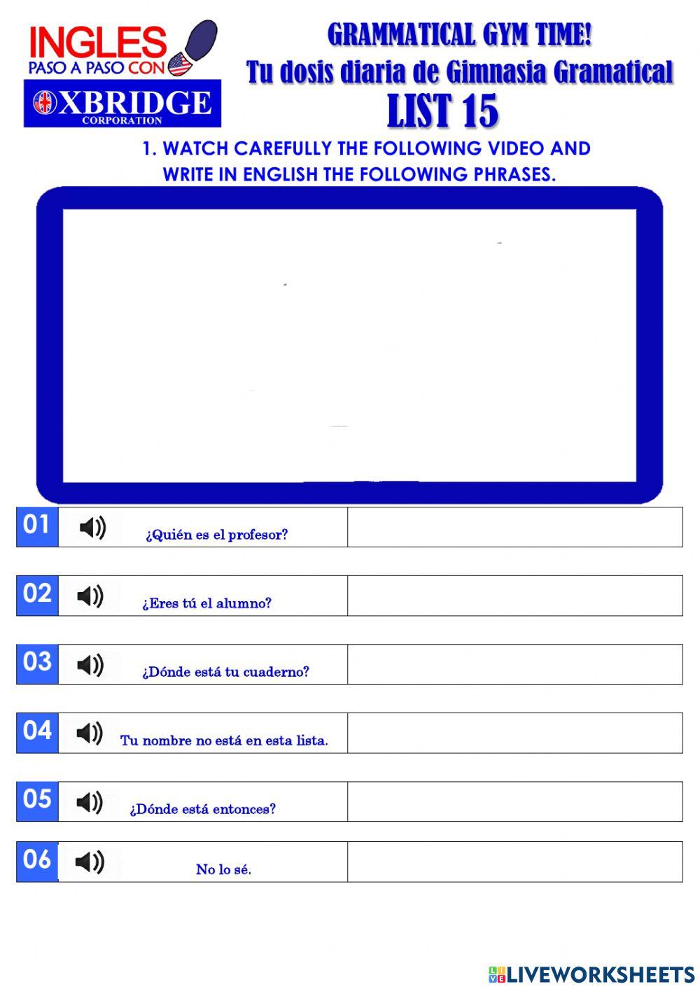 List 15 GRAMMATICAL GYM TIME! -BEGENNER A1