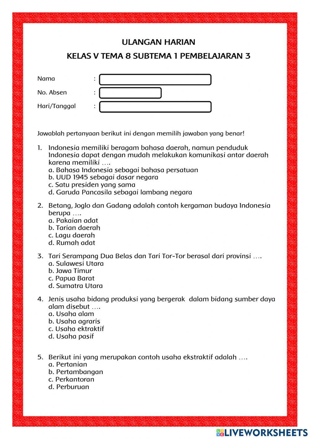 Ulangan harian kelas 5 tema 8 subtema 1 pembelajaran 3