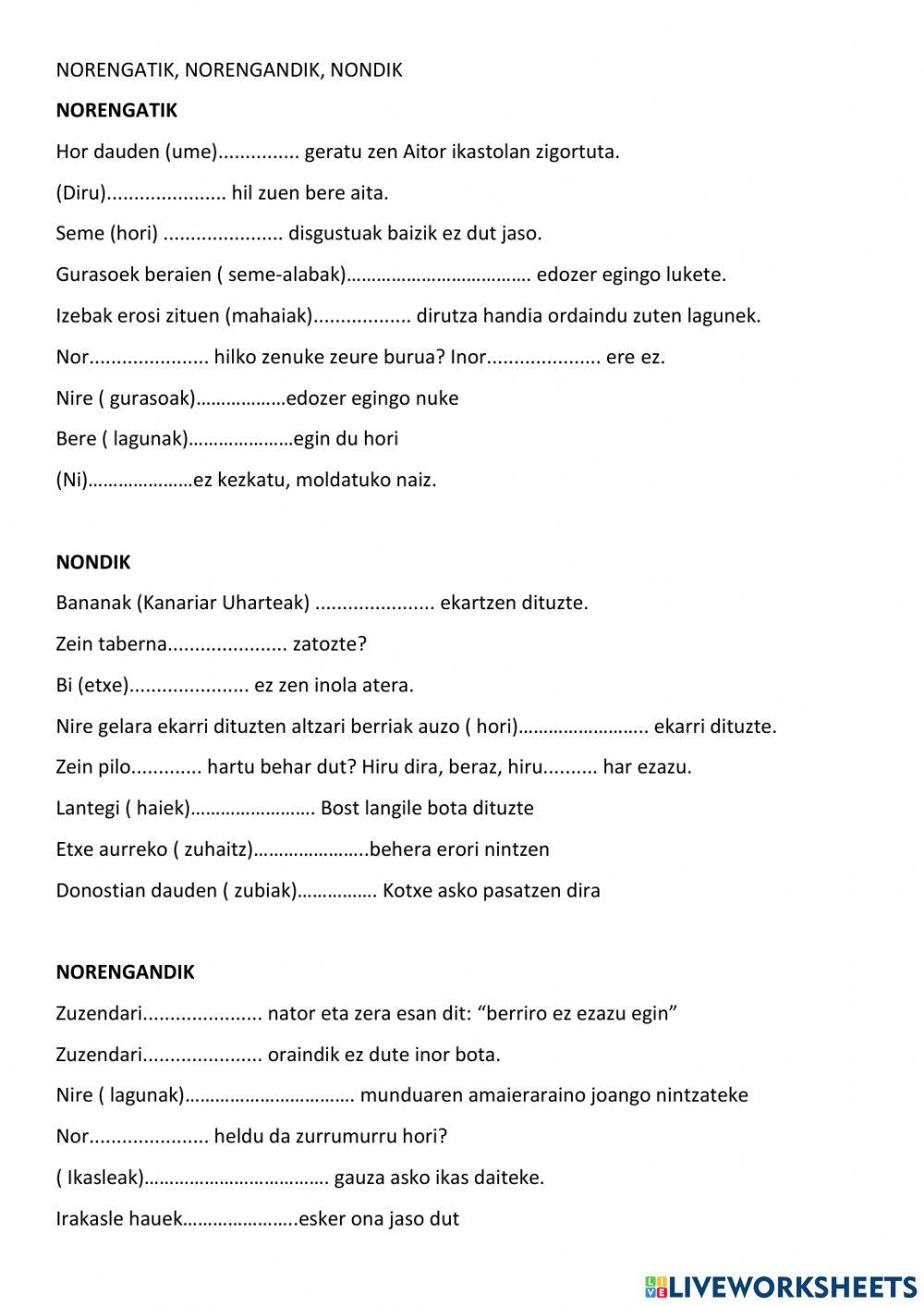 Norengandik,norengatik, nondik