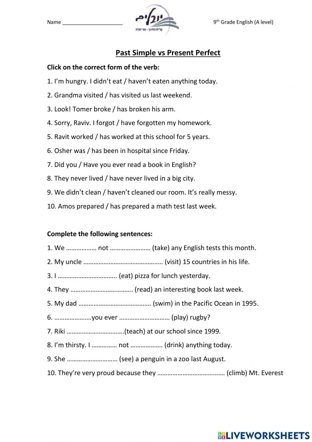 Past Simple Or Present Perfect Simple