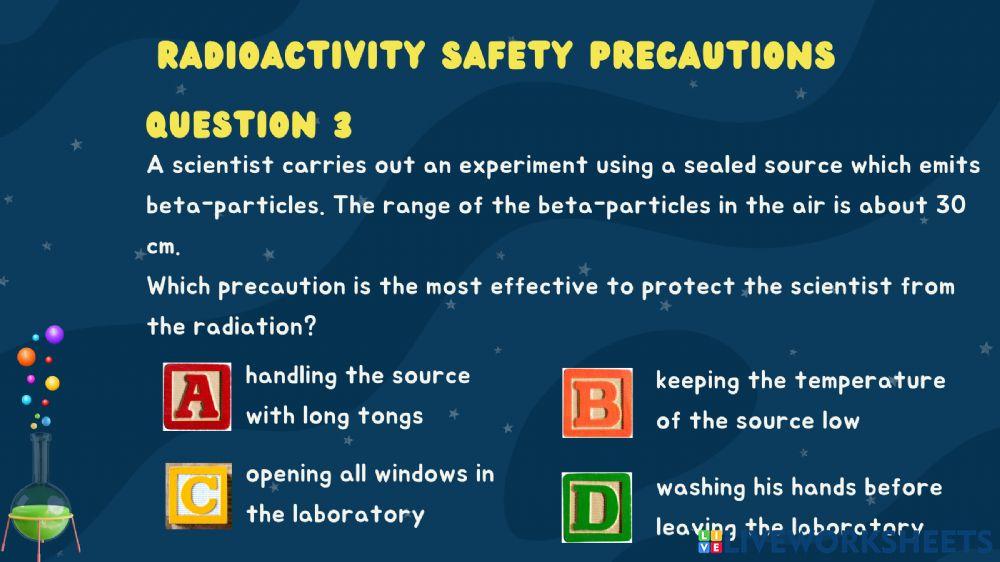 5.2.6 Radioactivity Safety Precautions
