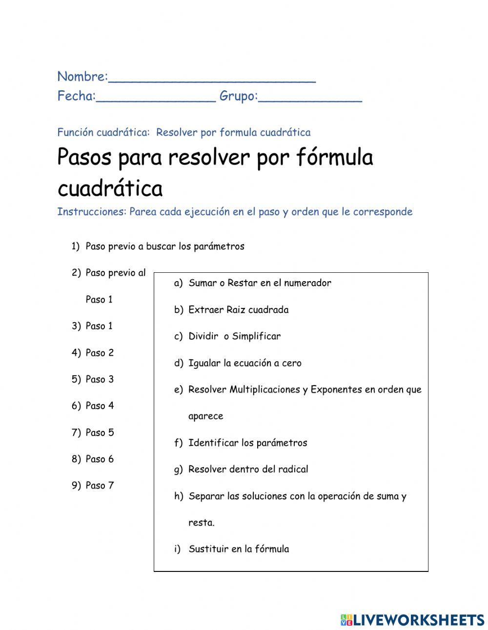 Pasos para resolver con fórmula cuadrática