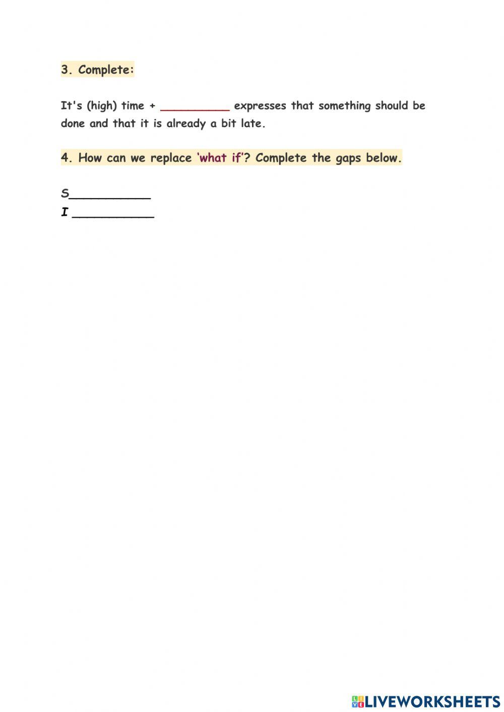 I wish-If only,Would rather-sooner, It's high time