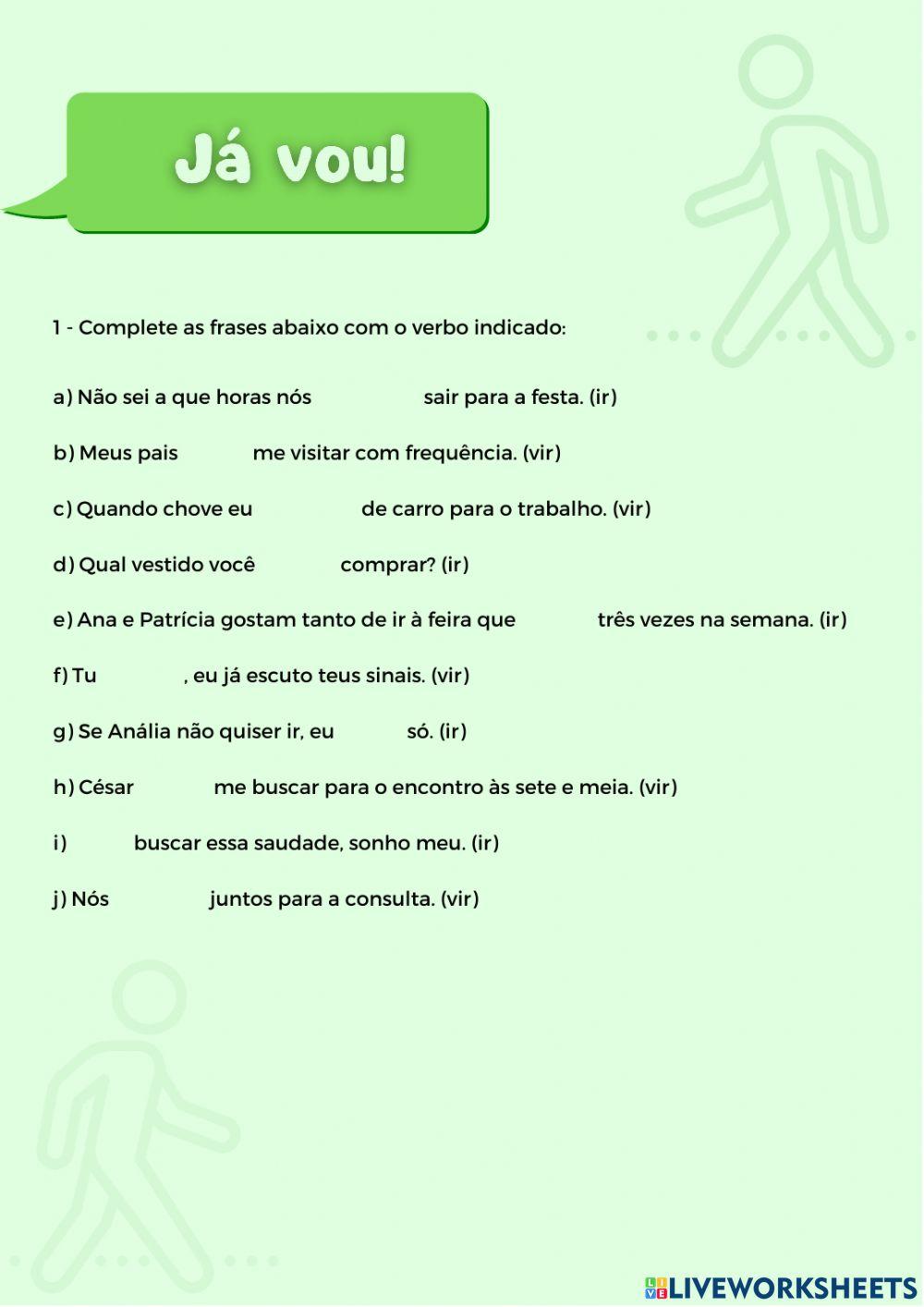 Já vou - Verbos ir e vir