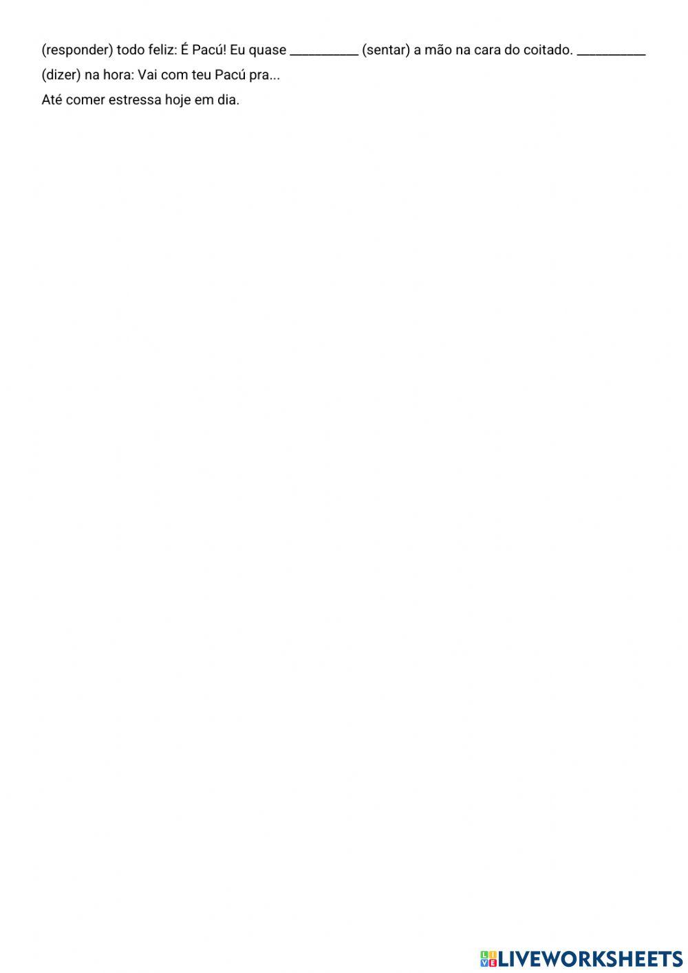 Complete com pretérito