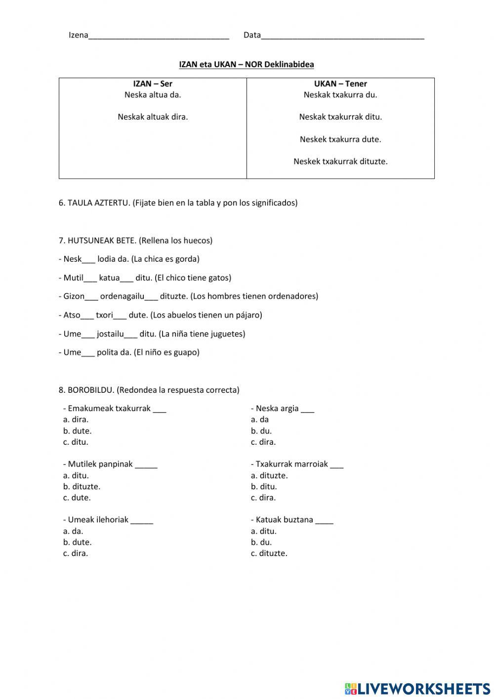 Aditzak HIPI: da, dira, du, ditu, dut, dute eta dituzte