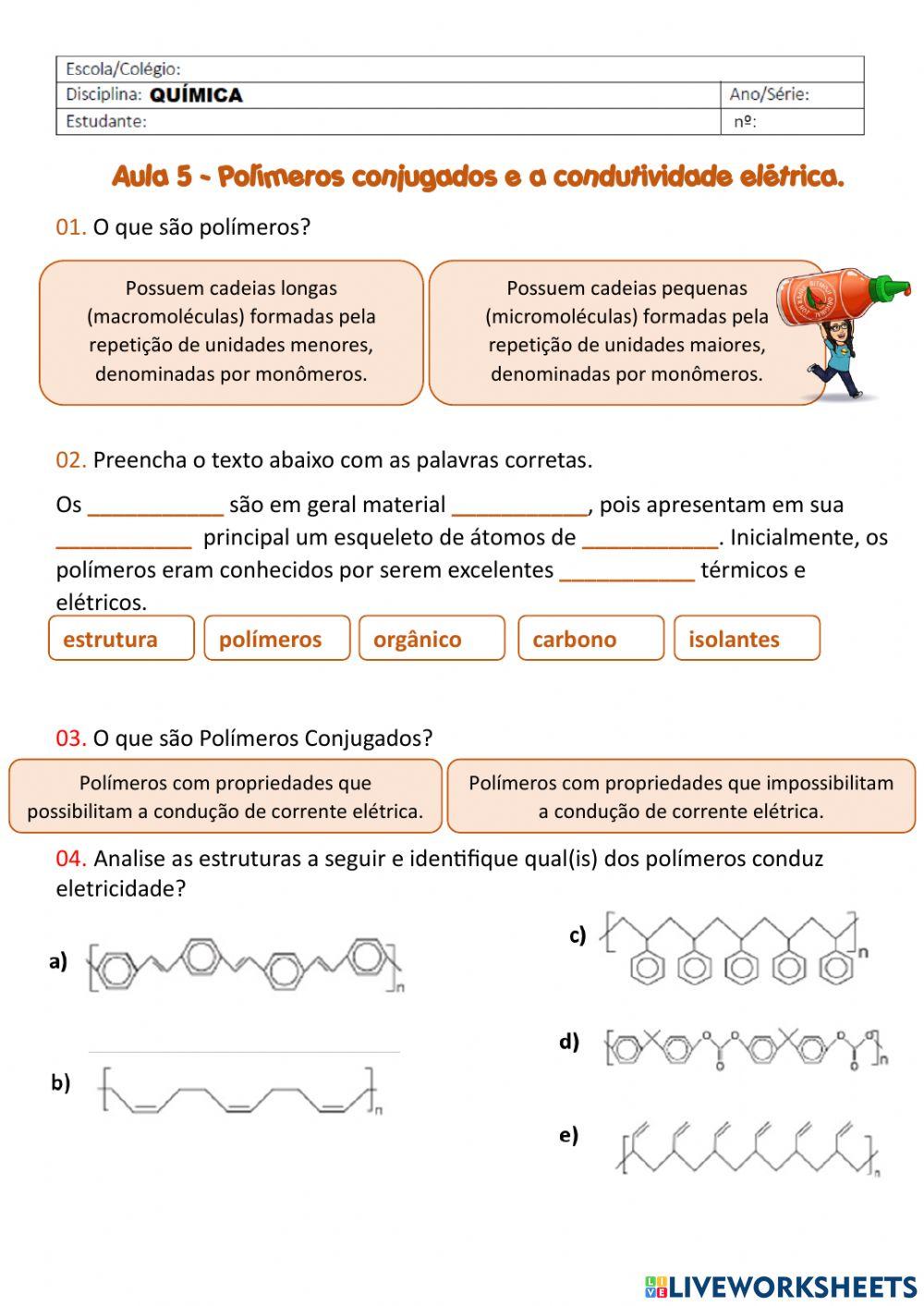 Polímeros conjugados e a condutividade elétrica.