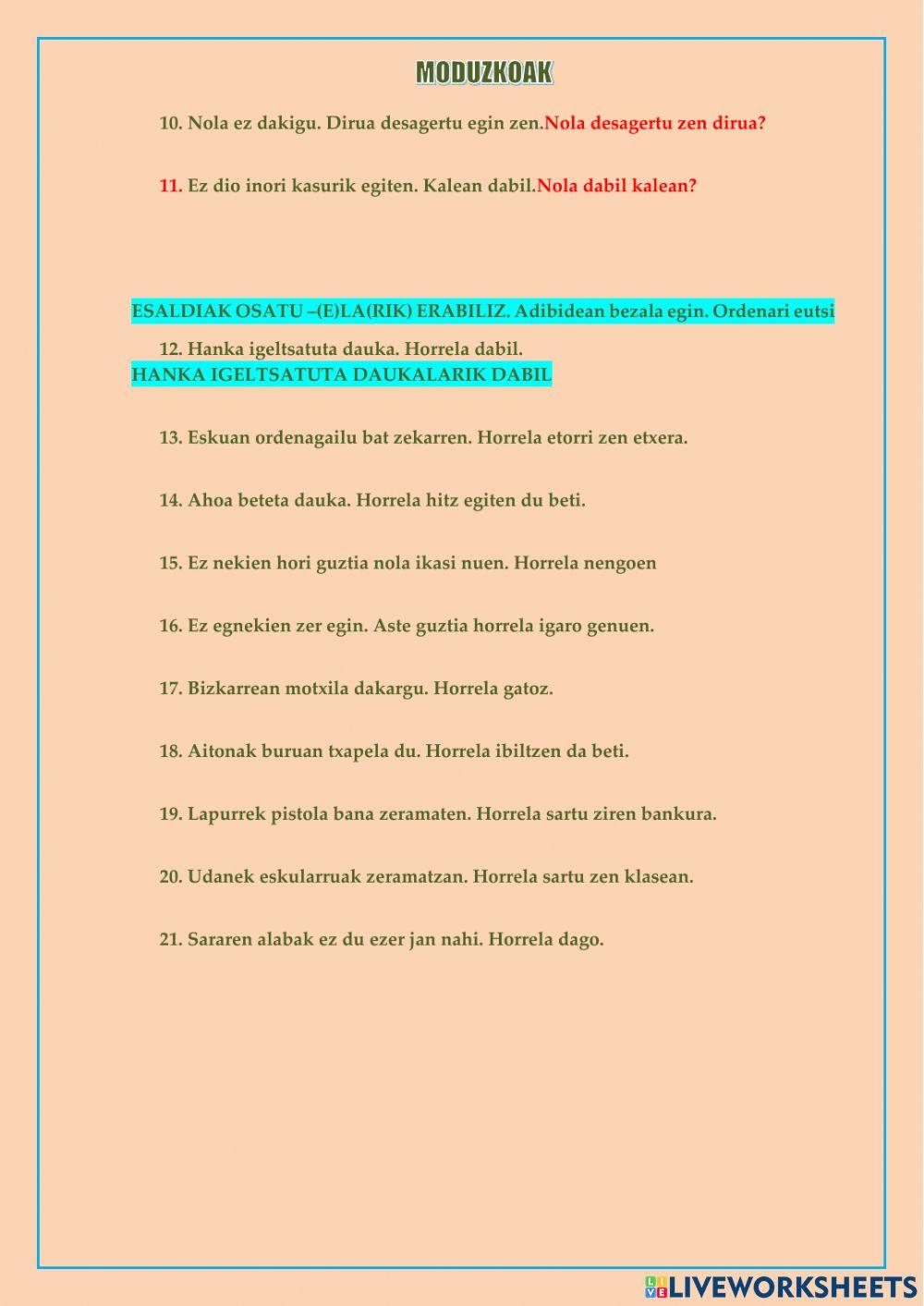 Gerundioa. -ela, -elarik