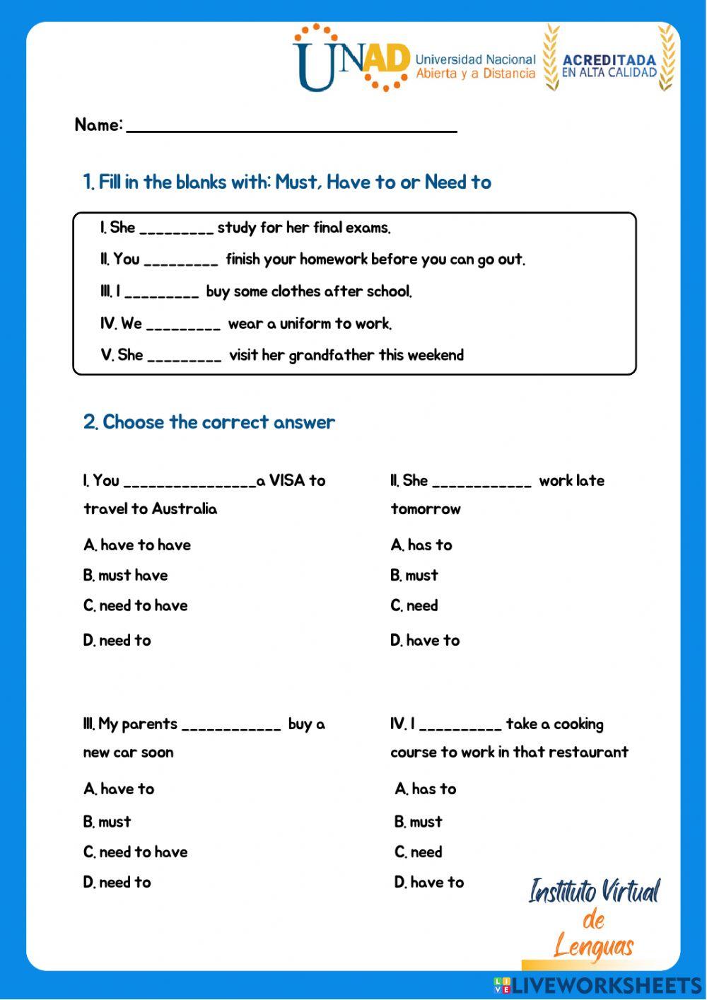 Modal verbs: must, have to, and need to