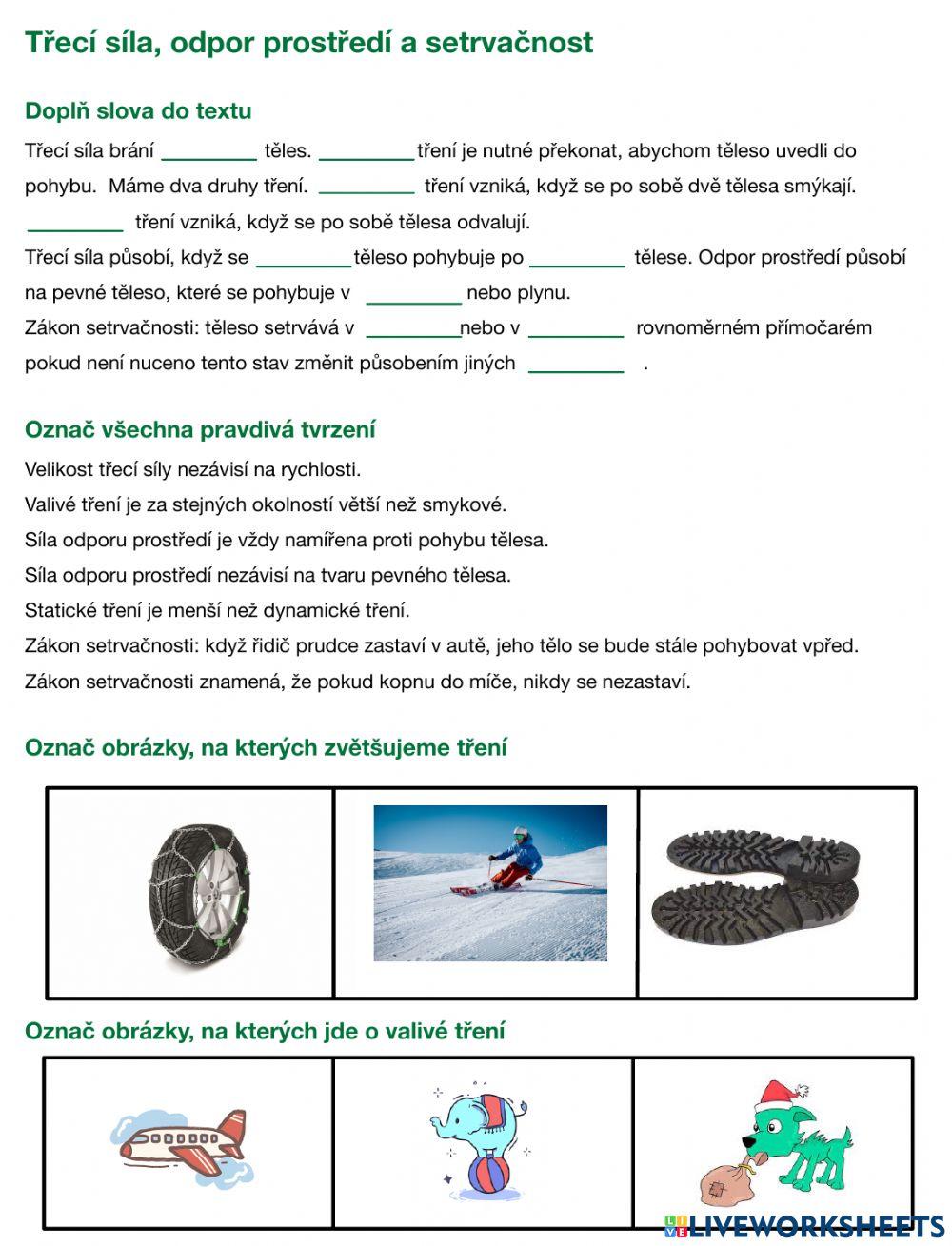 Třecí síla, odpor prostředí a setrvačnost