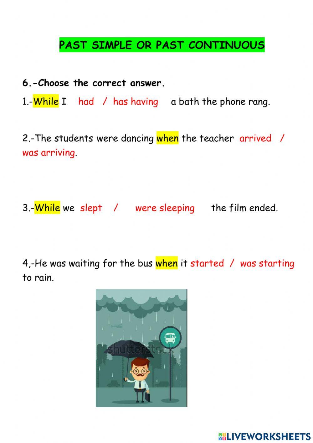 Past simple or past continuous