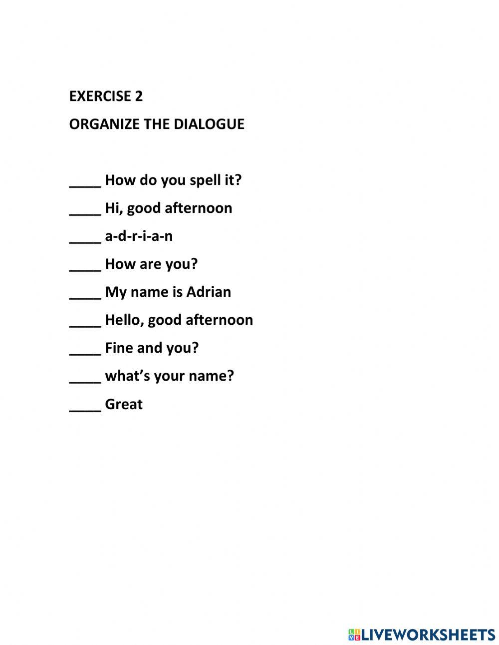 BEGINNER - FORMAL GREETING AND SPELLING NAME