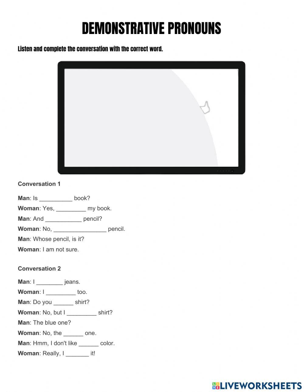 DEMONSTRATIVE PRONOUNS - LISTENING
