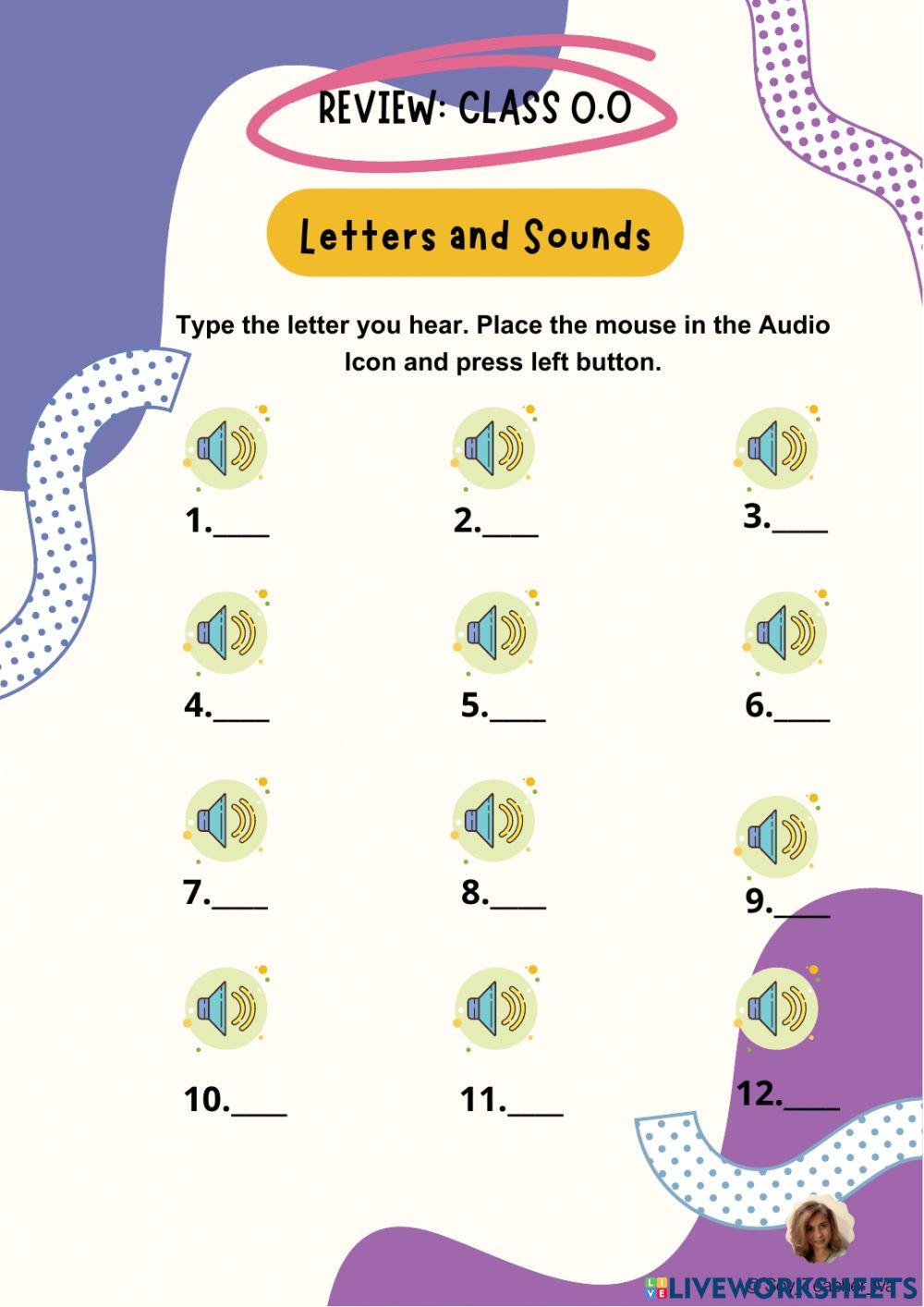 CLASS 0.0: LETTERS AND SOUNDS