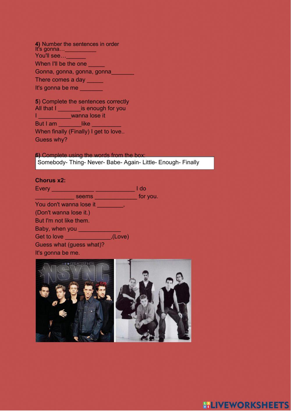 It's gonna be me Song