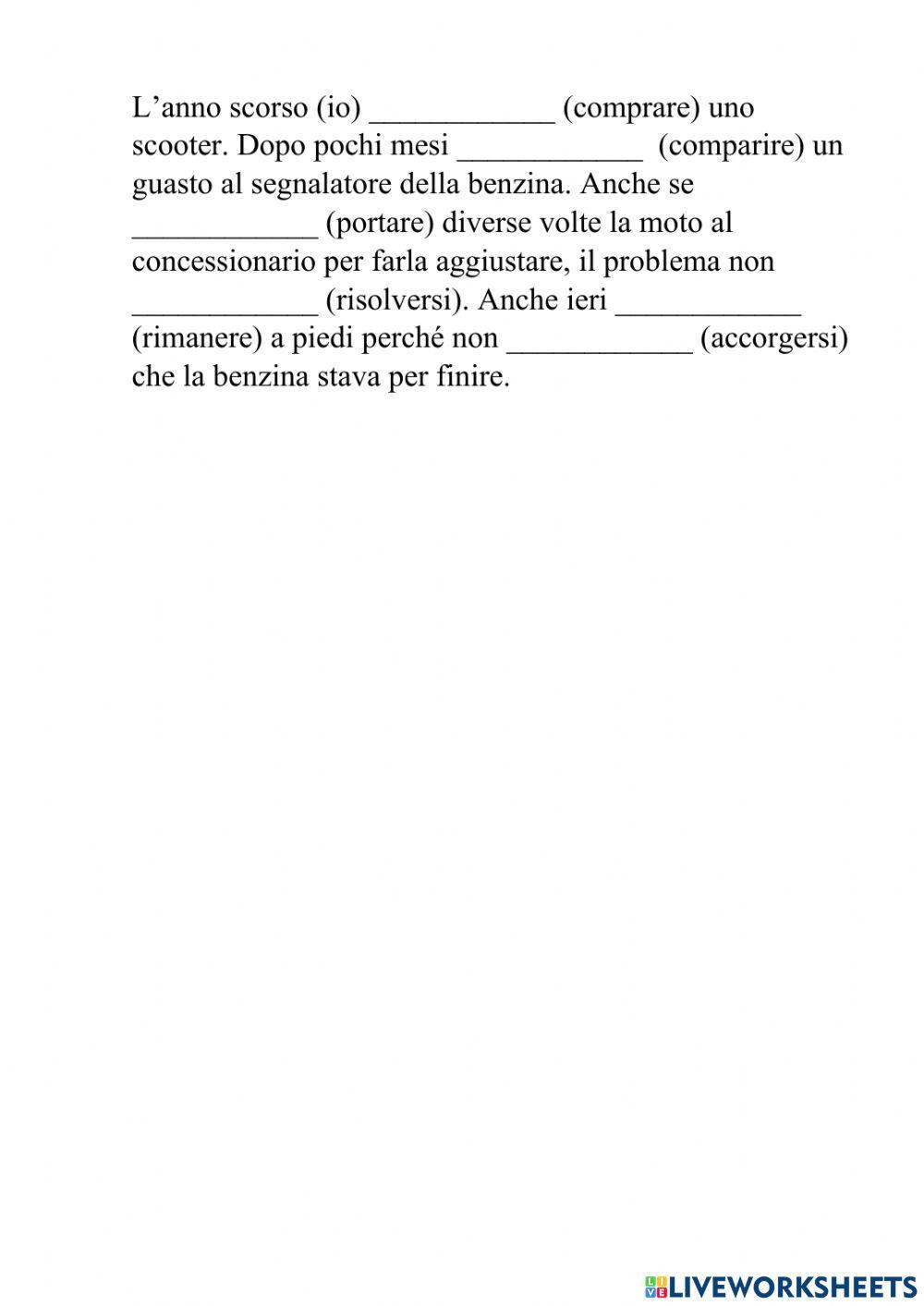 Passato prossimo o trapassato prossimo?